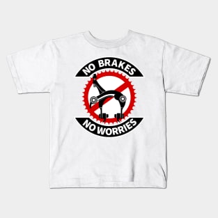 No Brakes No Worries Kids T-Shirt